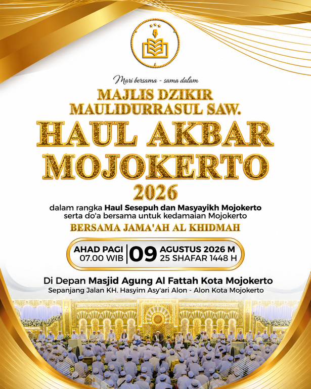 Mojokerto - Majlis Dzikir Maulidurrasul SAW & Haul Akbar Mojokerto